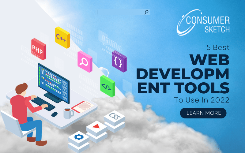 5 Best Web Development Tools To Use In 2022